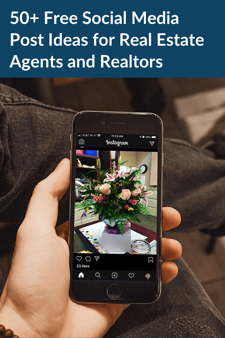 50 Social Media Post Ideas For Real Estate Agents Social AgentPress